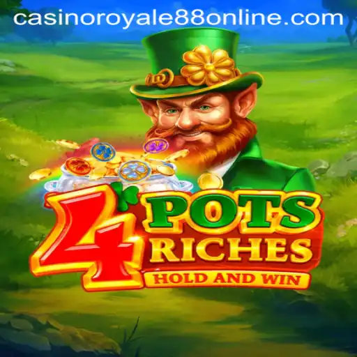 Exploring 4potsriches: A Fresh Casino Experience with CasinoRoyale88