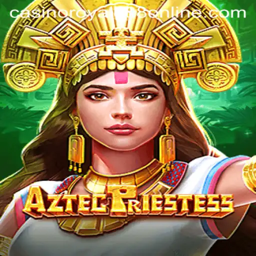 Exploring the Mystical Realms of AztecPriestess: A Casino Adventure at CasinoRoyale88