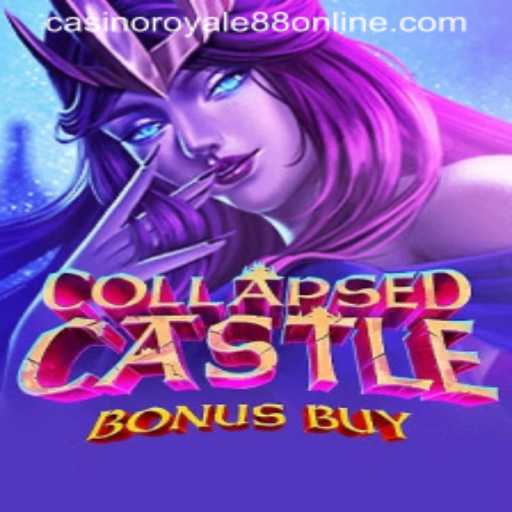 Explore the Thrilling World of CollapsedCastleBonusBuy at CasinoRoyale88