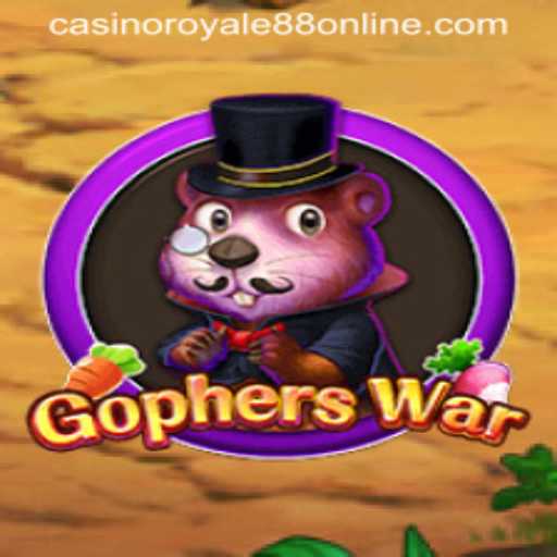 Discover the Exciting World of GophersWar and CasinoRoyale88