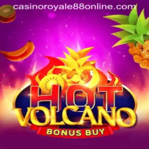 Discover the Excitement of HotVolcanoBonusBuy at CasinoRoyale88