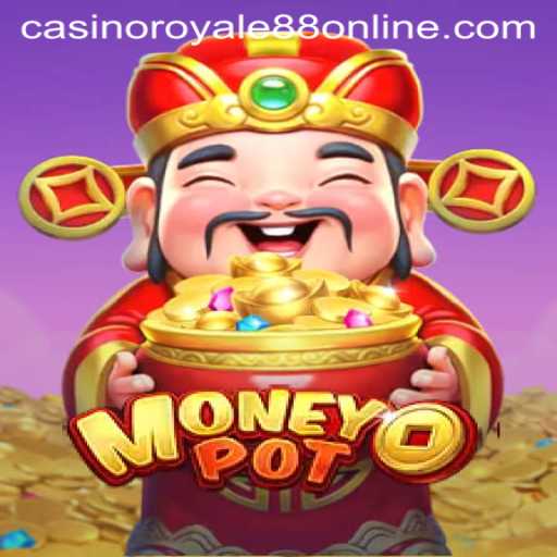 The Exciting World of MoneyPot: Discover the Thrills of CasinoRoyale88