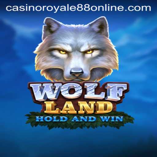Discover the Thrilling World of WolfLand: CasinoRoyale88's Ultimate Gaming Experience